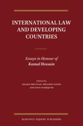 Bhuiyan / Sands / Schrijver | International Law and Developing Countries: Essays in Honour of Kamal Hossain | Buch | 978-90-04-20491-1 | sack.de