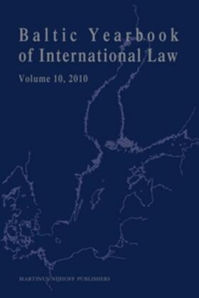 Mälksoo / Ziemele / Zalimas |  Baltic Yearbook of International Law, Volume 10 (2010) | Buch |  Sack Fachmedien