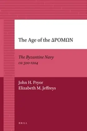 Pryor / Jeffreys |  The Age of the ΔΡΟΜΩΝ | Buch |  Sack Fachmedien