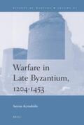 Kyriakidis |  Warfare in Late Byzantium, 1204-1453 | Buch |  Sack Fachmedien