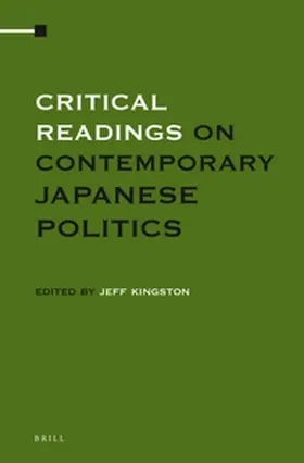 Kingston |  Critical Readings on Contemporary Japanese Politics (4 Vols. Set) | Buch |  Sack Fachmedien