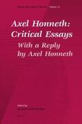 Petherbridge |  Axel Honneth: Critical Essays: With a Reply by Axel Honneth | Buch |  Sack Fachmedien