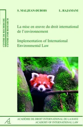 Maljean-Dubois / Rajamani |  Implementation of International Environmental Law/La mise en œuvre du droit de l’environnement | Buch |  Sack Fachmedien