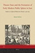 Rahimi |  Theater State and the Formation of Early Modern Public Sphere in Iran | Buch |  Sack Fachmedien