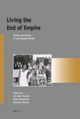 Gewald / Hinfelaar / Macola |  Living the End of Empire | Buch |  Sack Fachmedien