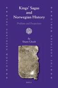 Ghosh |  Kings' Sagas and Norwegian History: Problems and Perspectives | Buch |  Sack Fachmedien