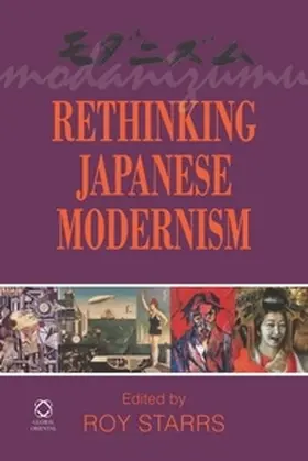 Starrs |  Rethinking Japanese Modernism | Buch |  Sack Fachmedien