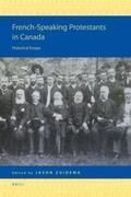 Zuidema |  French-Speaking Protestants in Canada: Historical Essays | Buch |  Sack Fachmedien