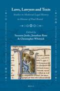  Laws, Lawyers and Texts: Studies in Medieval Legal History in Honour of Paul Brand | Buch |  Sack Fachmedien