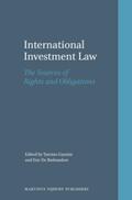 Gazzini / Brabandere |  International Investment Law: The Sources of Rights and Obligations | Buch |  Sack Fachmedien