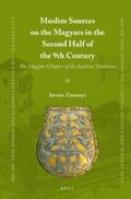 Zimonyi |  Muslim Sources on the Magyars in the Second Half of the 9th Century | Buch |  Sack Fachmedien