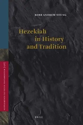 Young |  Hezekiah in History and Tradition | Buch |  Sack Fachmedien