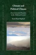 Raphael |  Climate and Political Climate: Environmental Disasters in the Medieval Levant | Buch |  Sack Fachmedien