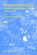 Van den Wyngaert / Dewulf |  International Criminal Law: A Collection of International and Regional Instruments; Fourth Revised Edition | Buch |  Sack Fachmedien