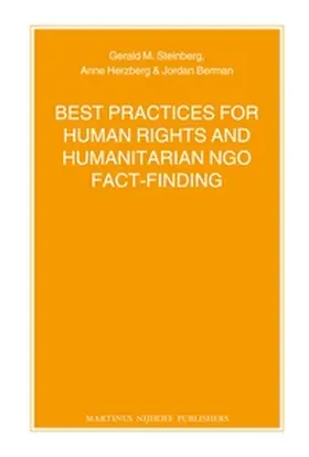 Steinberg / Herzberg / Berman |  Best Practices for Human Rights and Humanitarian Ngo Fact-Finding | Buch |  Sack Fachmedien