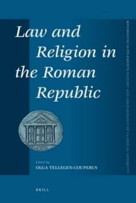Tellegen-Couperus |  Law and Religion in the Roman Republic | Buch |  Sack Fachmedien