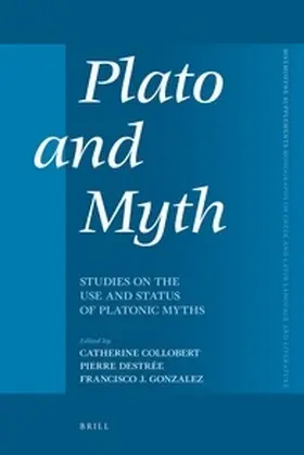 Collobert / Destrée / Gonzalez |  Plato and Myth | Buch |  Sack Fachmedien