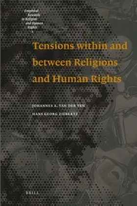Ven / Ziebertz |  Tensions Within and Between Religions and Human Rights | Buch |  Sack Fachmedien