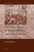 Jefferson |  The Holy Wars of King Wladislas and Sultan Murad | Buch |  Sack Fachmedien
