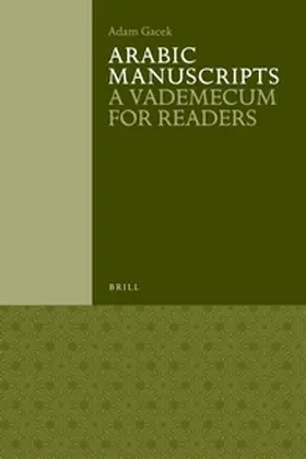Gacek |  Arabic Manuscripts | Buch |  Sack Fachmedien
