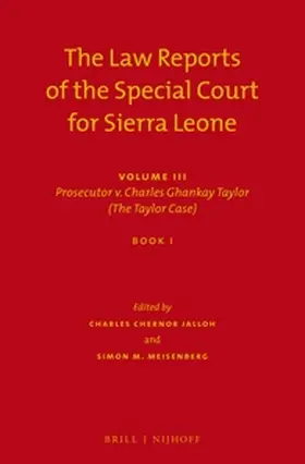 Jalloh / Meisenberg |  The Law Reports of the Special Court for Sierra Leone | Buch |  Sack Fachmedien