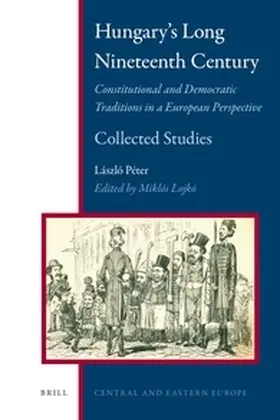 Péter / Lojkó |  Hungary's Long Nineteenth Century | Buch |  Sack Fachmedien
