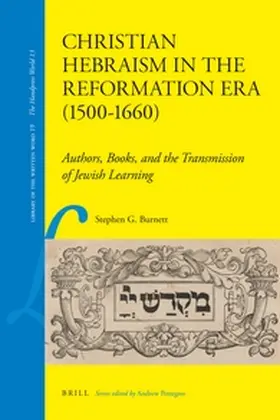Burnett |  Christian Hebraism in the Reformation Era (1500-1660) | Buch |  Sack Fachmedien