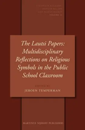 Temperman |  The Lautsi Papers: Multidisciplinary Reflections on Religious Symbols in the Public School Classroom | Buch |  Sack Fachmedien