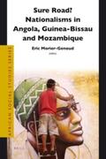 Morier-Genoud |  Sure Road? Nationalisms in Angola, Guinea-Bissau and Mozambique | Buch |  Sack Fachmedien