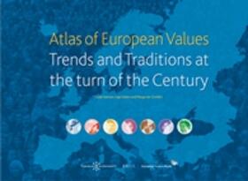 Halman / Sieben / Zundert |  Atlas of European Values. Trends and Traditions at the Turn of the Century | Buch |  Sack Fachmedien