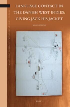 Sabino | Language Contact in the Danish West Indies: Giving Jack His Jacket | Buch | sack.de