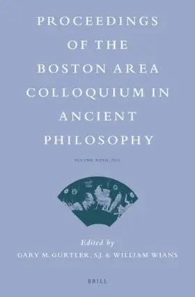 Gurtler / Wians |  Proceedings of the Boston Area Colloquium in Ancient Philosophy | Buch |  Sack Fachmedien