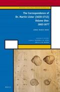 Roos |  The Correspondence of Dr. Martin Lister (1639-1712). Volume One: 1662-1677 | Buch |  Sack Fachmedien