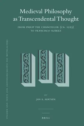 Aertsen |  Medieval Philosophy as Transcendental Thought | Buch |  Sack Fachmedien