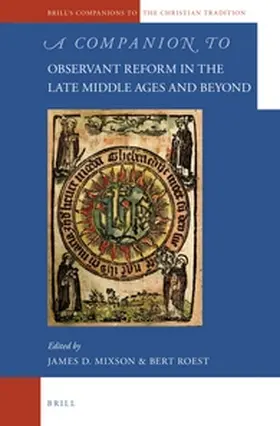 Mixson / Roest |  A Companion to Observant Reform in the Late Middle Ages and Beyond | Buch |  Sack Fachmedien