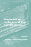 Varga / Mommen |  Selected Political and Economic Writings: From the Hungarian Revolution to Orthodox Economic Theory in the USSR | Buch |  Sack Fachmedien
