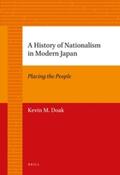 Doak |  A History of Nationalism in Modern Japan: Placing the People | Buch |  Sack Fachmedien