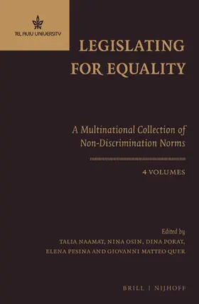 Naamat / Osin / Porat |  Legislating for Equality - A Multinational Collection of Non-Discrimination Norms (4 Vols.) | Buch |  Sack Fachmedien