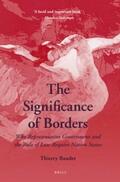 Baudet |  The Significance of Borders: Why Representative Government and the Rule of Law Require Nation States | Buch |  Sack Fachmedien