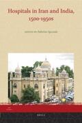 Speziale |  Hospitals in Iran and India, 1500-1950s | Buch |  Sack Fachmedien