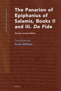 Williams |  The Panarion of Epiphanius of Salamis, Books II and III. de Fide: Second, Revised Edition | Buch |  Sack Fachmedien