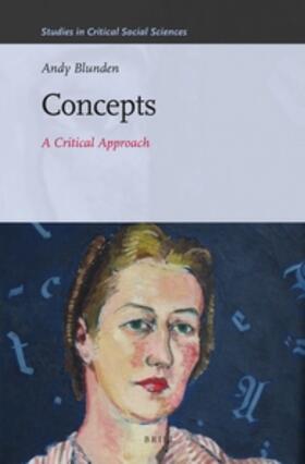 Blunden | Concepts: A Critical Approach | Buch | 978-90-04-22847-4 | sack.de
