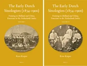 Kuiper |  The Early Dutch Sinologists (1854-1900) | Buch |  Sack Fachmedien