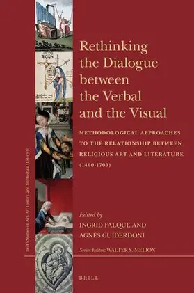 Falque / Guiderdoni |  Rethinking the Dialogue Between the Verbal and the Visual | Buch |  Sack Fachmedien