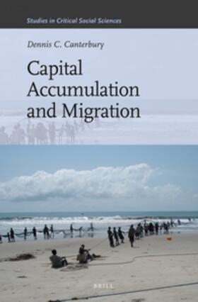 Canterbury |  Capital Accumulation and Migration | Buch |  Sack Fachmedien