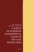 Chabás / Goldstein |  A Survey of European Astronomical Tables in the Late Middle Ages | Buch |  Sack Fachmedien
