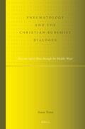 Yong |  Pneumatology and the Christian-Buddhist Dialogue: Does the Spirit Blow Through the Middle Way? | Buch |  Sack Fachmedien
