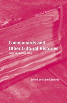 Rifkin / Edwards |  Communards and Other Cultural Histories: Essays by Adrian Rifkin | Buch |  Sack Fachmedien