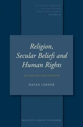 Lerner |  Religion, Secular Beliefs and Human Rights: Second Revised Edition | Buch |  Sack Fachmedien