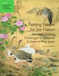 Buckland |  Painting Nature for the Nation: Taki Katei and the Challenges to Sinophile Culture in Meiji Japan | Buch |  Sack Fachmedien